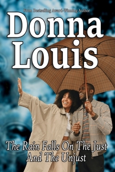 Paperback The Rain Falls On The Just & The Unjust Book