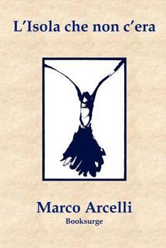 Paperback L'isola che non c'era [Italian] Book