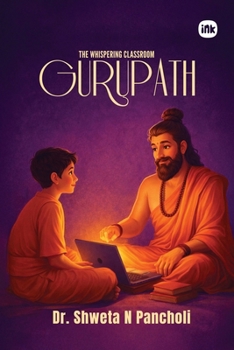 Paperback Gurupath: The Whispering Classroom Book