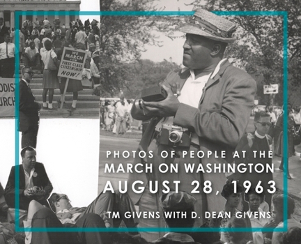 Hardcover Photos of People at the March on Washington August 28, 1963 Book