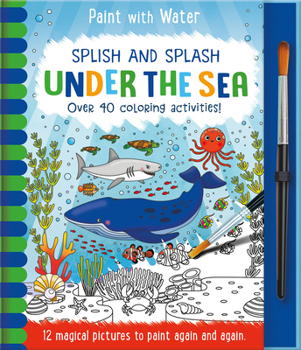 Hardcover Splish and Splash - Under the Sea Book