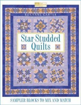 Paperback Star-Studded Quilts: Sampler Blocks to Mix and Match Book