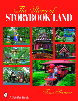 Paperback The Story of Storybook Land Book
