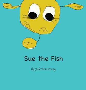 Hardcover SUE the Fish Book