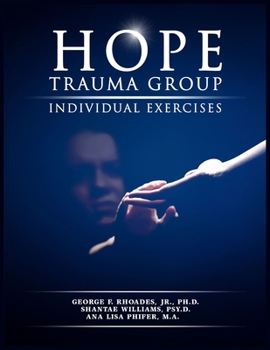 Paperback Hope Trauma Group: Individual Exercises Book