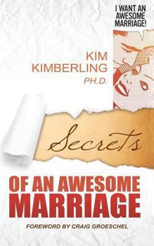 Paperback Secrets of an Awesome Marriage Book