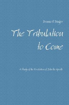 Paperback The Tribulation to Come Book
