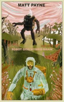Paperback Robot God / Hybrid Brain: and other mind bending stories Book