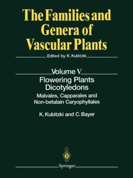Paperback Flowering Plants - Dicotyledons: Malvales, Capparales and Non-Betalain Caryophyllales Book