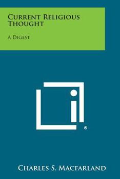 Paperback Current Religious Thought: A Digest Book