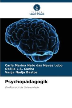 Psychopädagogik: Ein Blick auf die Unterschiede (German Edition)