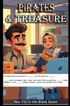 Pirates & Treasure: Your Fill-in-the-Blank Quest (Mind Fixer)