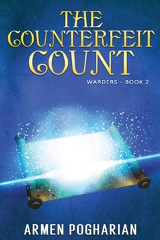 The Counterfeit Count: Warders Book 2