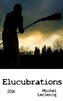 Paperback Elucubrations [French] Book