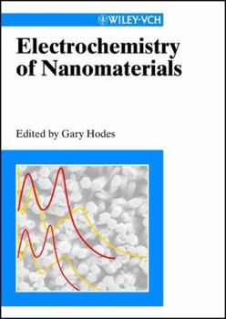 Hardcover Electrochemistry of Nanomaterials Book