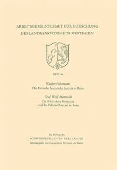 Paperback Das Deutsche Historische Institut in ROM Die Bibliotheca Hertziana Und Der Palazzo Zuccari in ROM [German] Book