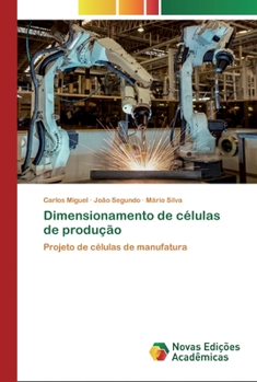 Paperback Dimensionamento de células de produção [Portuguese] Book