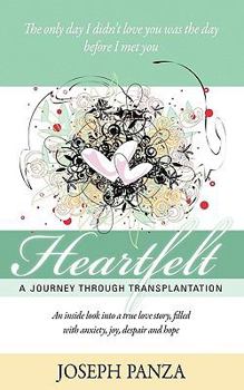 Paperback Heartfelt: A Journey Through Transplantation Book