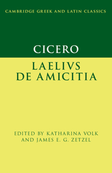 Cicero: Laelius de Amicitia