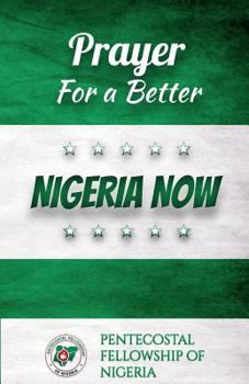 Paperback Pray For A Better Nigeria Now Book