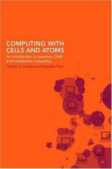 Paperback Computing with Cells and Atoms Book