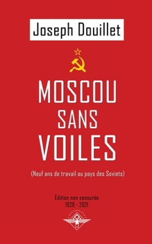 Paperback Moscou sans voiles [French] Book