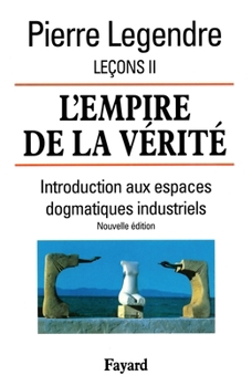 Paperback L'Empire de la vérité - Leçons II (Nouvelle édition) [French] Book