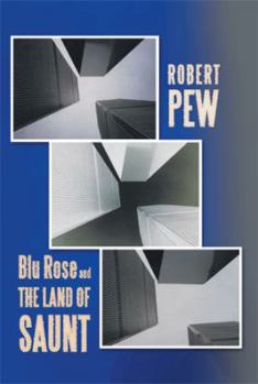 Paperback Blu Rose and the Land of Saunt Book