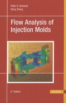 Hardcover Flow Analysis of Injection Molds 2e Book