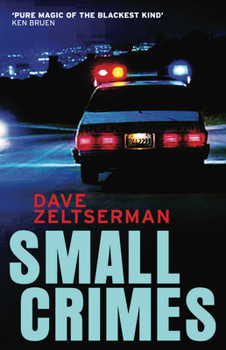 Small Crimes - Book #1 of the Badass Gets Out of Jail