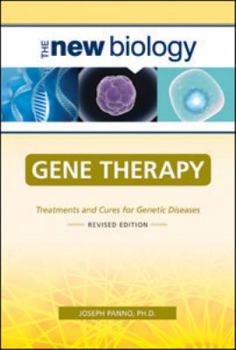 Hardcover Gene Therapy: Treatments and Cures for Genetic Diseases Book