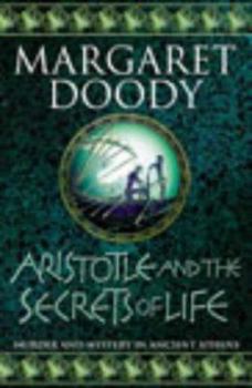 Hardcover Aristotle and the Secrets of Life Book