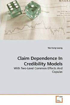 Paperback Claim Dependence In Credibility Models Book