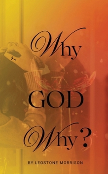 Paperback Why God Why ?: Vol 1 Book