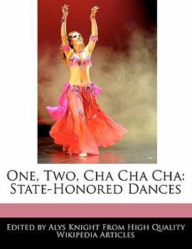 One, Two, Cha Cha Ch : State-Honored Dances