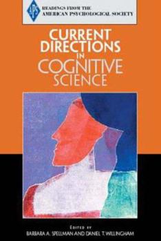 Paperback Current Directions in Cognitive Science Book