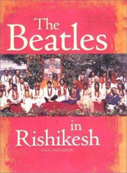 Hardcover The Beatles in Rishikesh Book