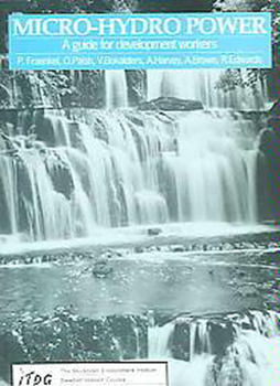 Paperback Micro-Hydro Power: A Guide for Development Workers Book