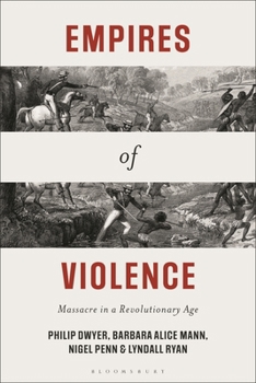 Paperback Empires of Violence: Massacre in a Revolutionary Age Book