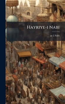 Hardcover Hayriye-i Nabi [Turkish] Book