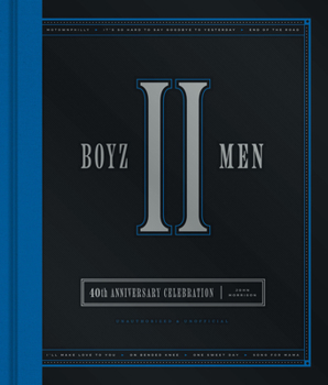 Hardcover Boyz II Men 40th Anniversary Celebration Book