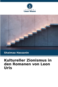 Paperback Kultureller Zionismus in den Romanen von Leon Uris [German] Book