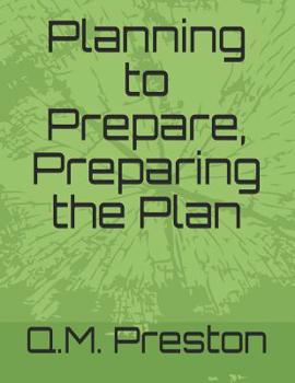 Paperback Planning to Prepare, Preparing the Plan Book