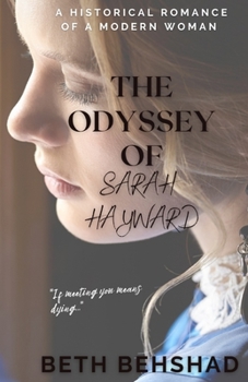 Paperback The Odyssey of Sarah Hayward Book