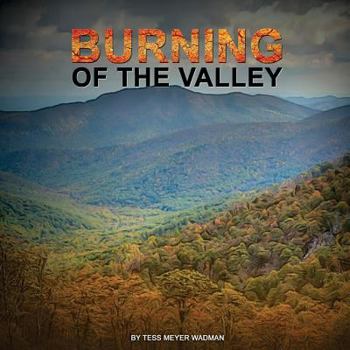 Paperback Burning Of The Valley Book