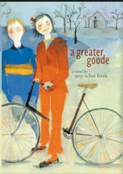 Hardcover A Greater Goode Book