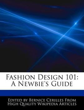 Fashion Design 101 : A Newbie's Guide