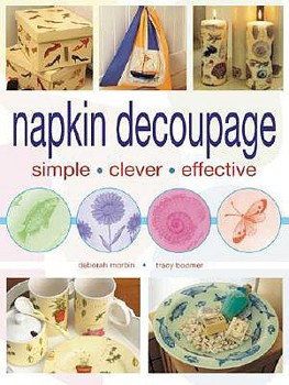 Paperback Napkin Decoupage: Simple Clever Effective Book