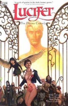 The Divine Comedy (Lucifer, Book 4) - Book #4 of the Lucifer