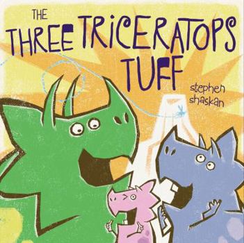 Hardcover The Three Triceratops Tuff Book